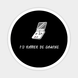 I'd Rather Be Gaming (White) Magnet